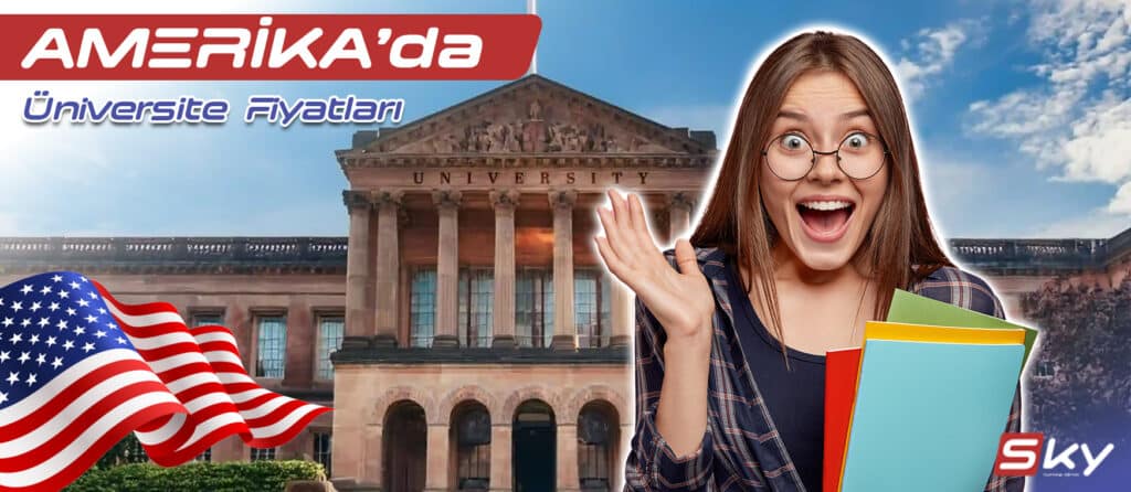 Amerika'da Üniversite Fiyatları