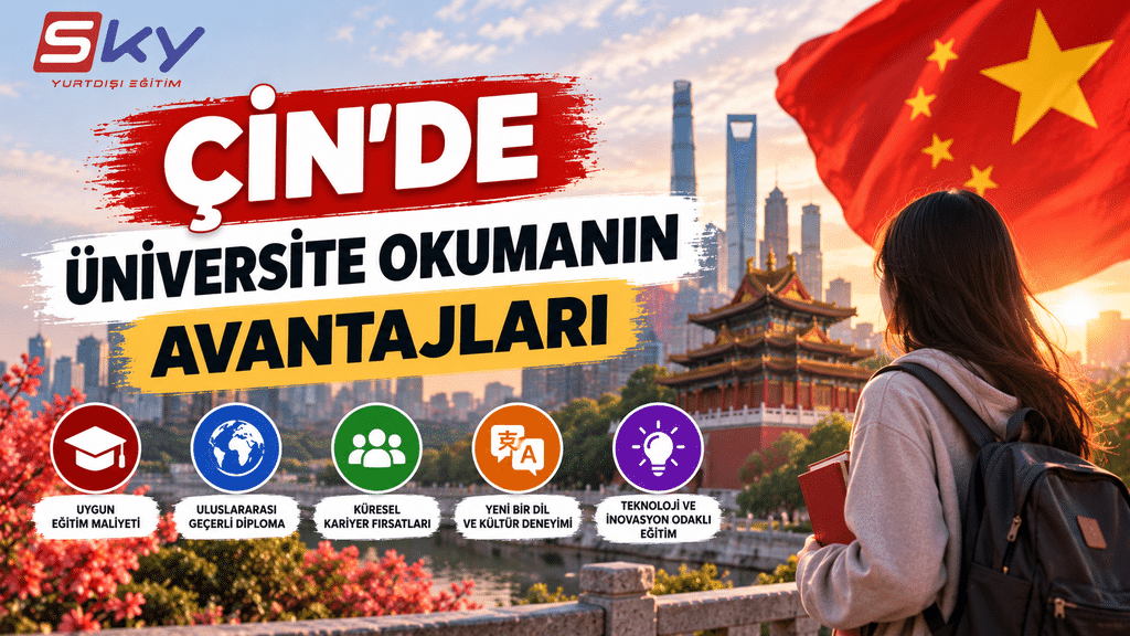 Çin'de Üniversite Okumanın Avantajları